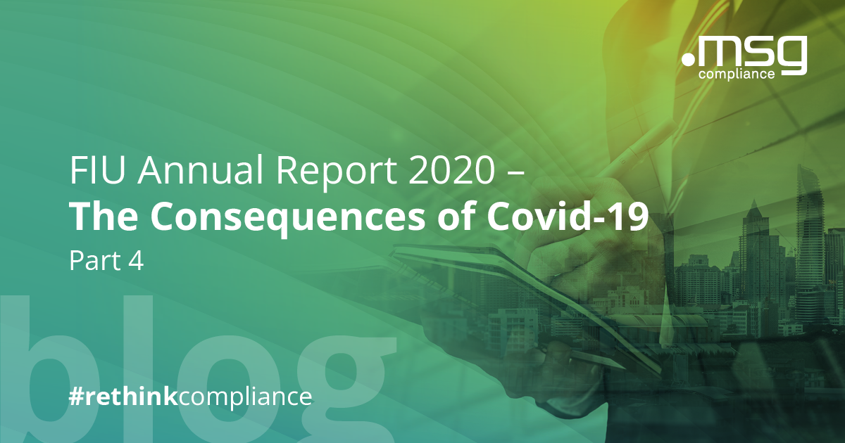 FIU Annual Report 2020 – The Consequences of Covid-19 (Part 4 of 6)
