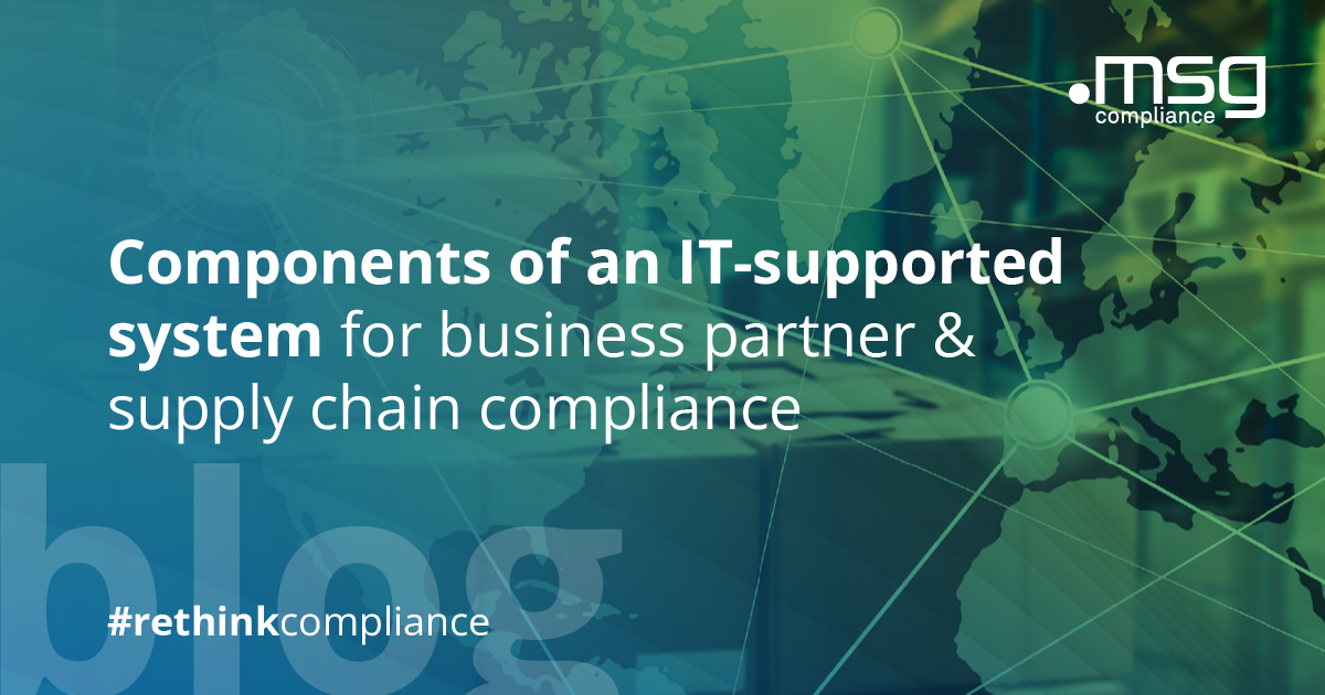 Components of an IT-supported system for business partner & supply chain compliance